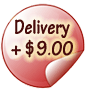 Remember to add $9.00 delivery